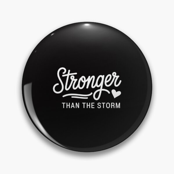 Item preview, stronger than the storm inspirational & motivational designed and sold by CareTopping.