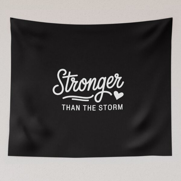 Item preview, stronger than the storm inspirational & motivational designed and sold by CareTopping.