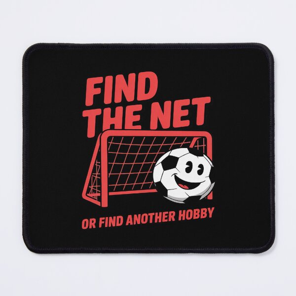 Item preview, Soccer Quote Soccer Fan Novelty Find The Net designed and sold by LittleDame.