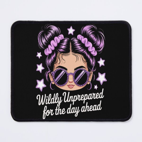Item preview, Wildly Unprepared For The Day Ahead  designed and sold by gandebro.