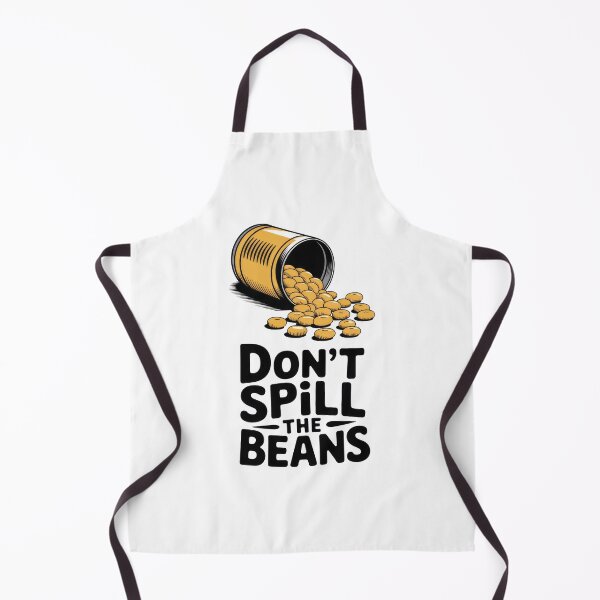 Item preview, Don't Spill The Beans designed and sold by yphien.