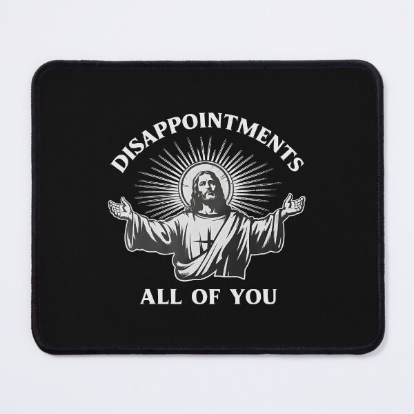 Item preview, Disappointments All Of You Funny Jesus Meme Hilarious Humorous Christian Religious Humor Birthday Gift designed and sold by jillianhanna.