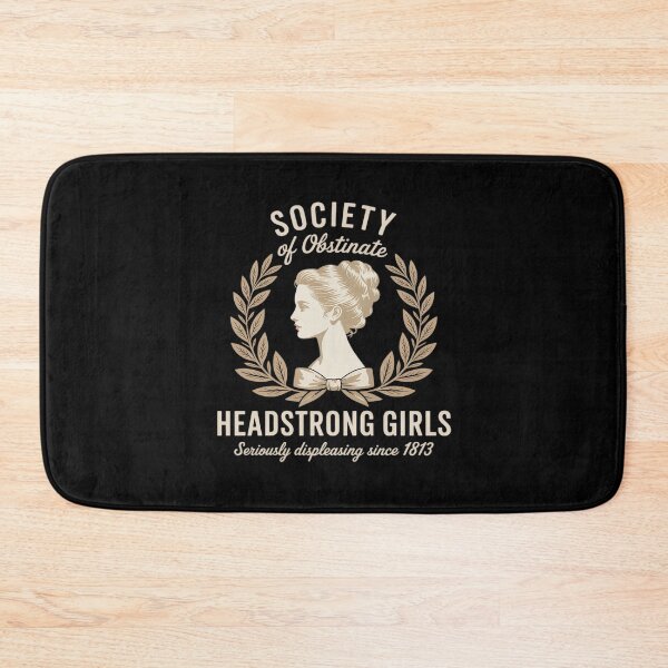 Item preview, Society Of Obstinate Headstrong Girls Jane Austen Feminist designed and sold by GasVille.