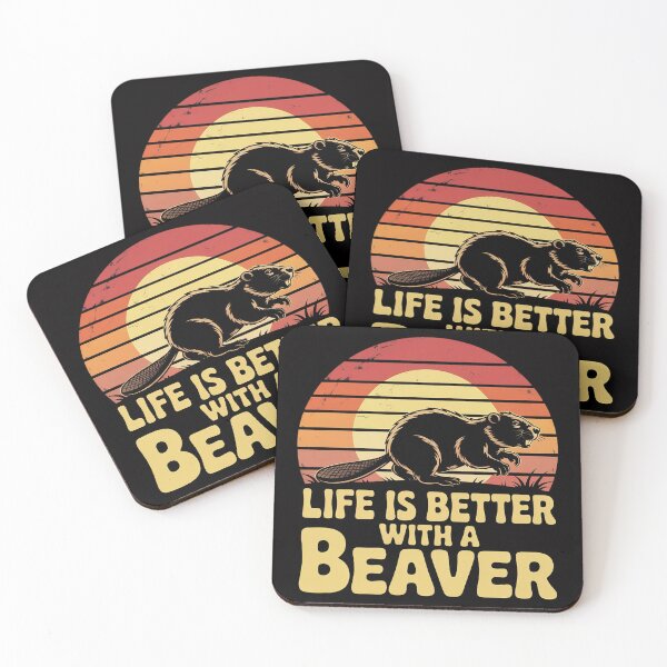 Item preview, Life Is Better With A Beaver Beaver designed and sold by OlafLica.