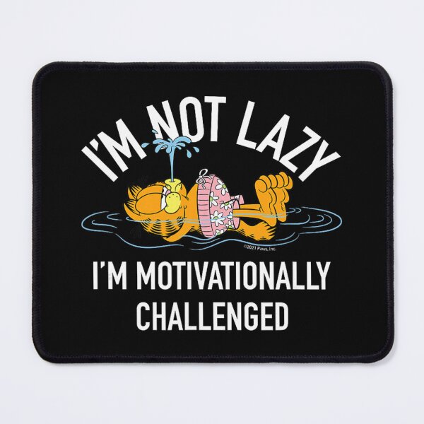 Item preview, Garfield I'm Not Lazy I'm Motivationally Challenged  designed and sold by houpdrebesn.