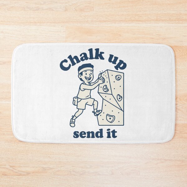 Item preview, Chalk Up Send It Rock Climbing Fun Adventure designed and sold by LuminOrb.