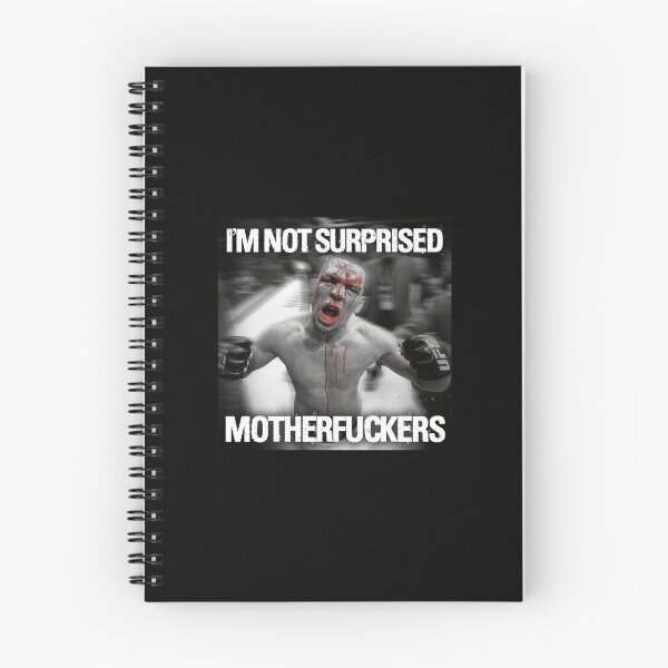 Item preview, Nate Diaz Not Surprised Motherfuckers designed and sold by NatalieBDesigns.