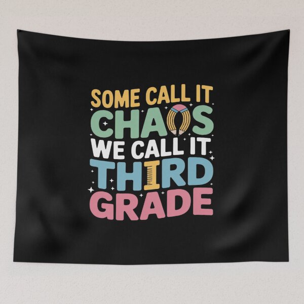 Item preview, Some Call It Chaos We Call It 3rd Grade Third Grade Teacher designed and sold by GasVille.