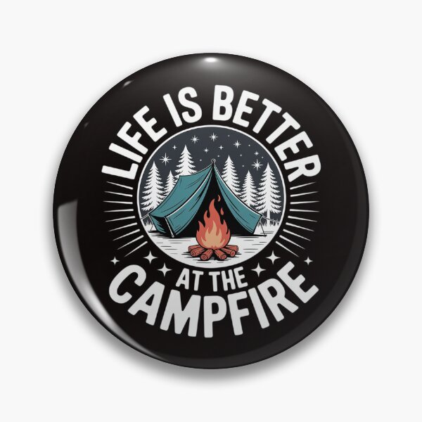 Item preview, Life Is Better At The Campfire Camping designed and sold by ControlCenter.