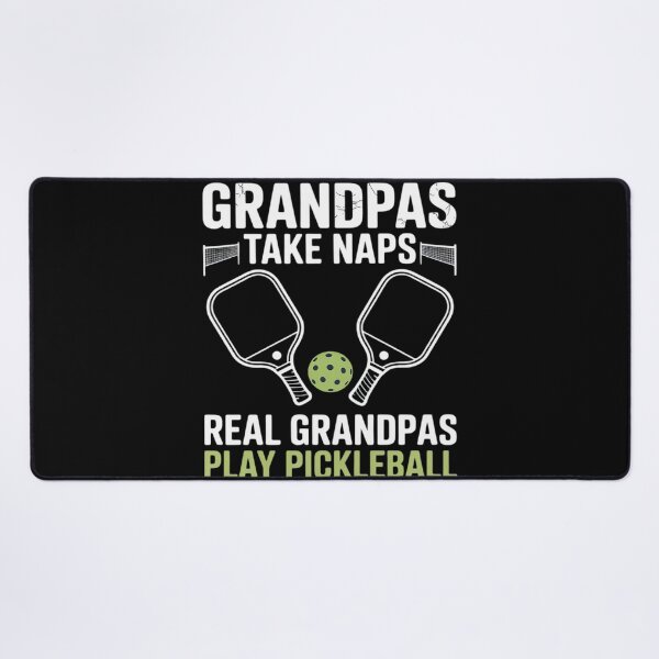 Item preview, Some Grandpas Take Naps Real Grandpas Play Pickleball designed and sold by DetroitMug.