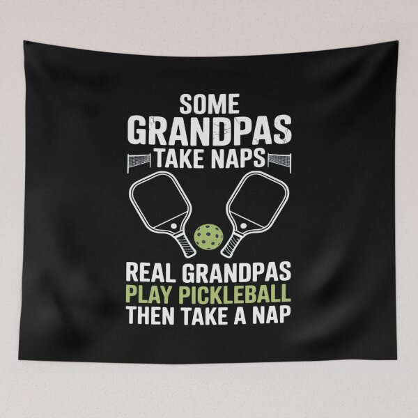 Item preview, Some Grandpas Take Naps Real Grandpas Play Pickleball designed and sold by DetroitMug.