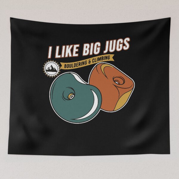 Item preview, I Like Big Jugs Bouldering Climbing Fun designed and sold by LuminOrb.