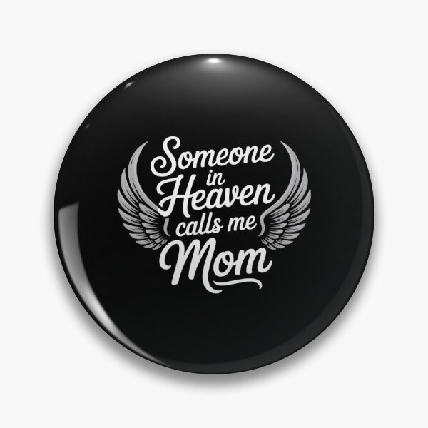 Item preview, Someone in Heaven Calls Me Mom designed and sold by DetroitMug.