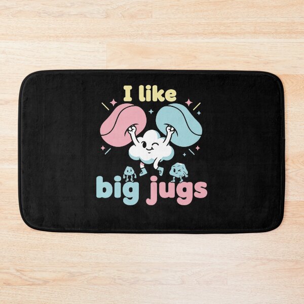 Item preview, I Like Big Jugs Climbing Humor Design designed and sold by LuminOrb.