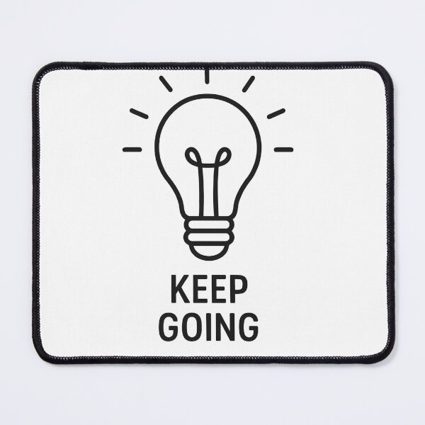 Item preview, Keep Going – Minimalist Light Bulb Motivation Design designed and sold by Hischers Solution.