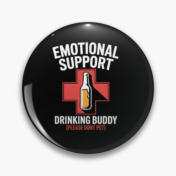 Item preview, Emotional Support Drinking Buddy Adult Funny Drinking Tee designed and sold by TiredPack.