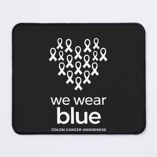 Item preview, We Wear Blue Colorectal Colon Cancer Awareness designed and sold by Hofersofer.