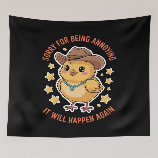 Item preview, Sorry For Being Annoying It Will Happen Again designed and sold by CultureSpec.