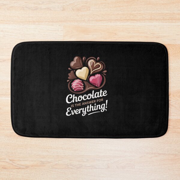 Item preview, Chocolate is The Answer for Everything - Men Women Children designed and sold by ReadySide.