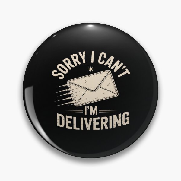 Item preview, Sorry I Can't I'm Delivering Mail Carrier Postal Worker designed and sold by CultureSpec.