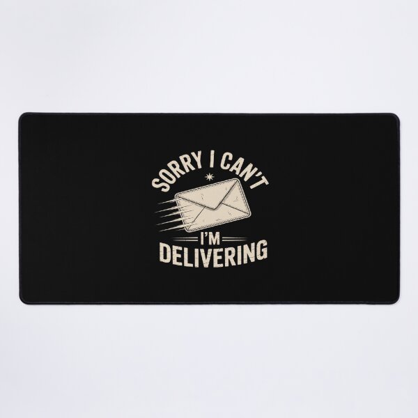 Item preview, Sorry I Can't I'm Delivering Mail Carrier Postal Worker designed and sold by CultureSpec.