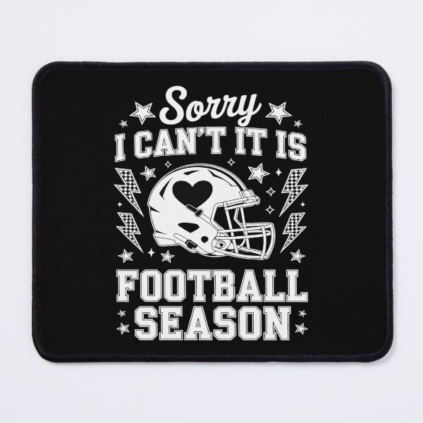 Item preview, Sorry I Can't It's Football Season Game Day Touchdown Season designed and sold by CultureSpec.