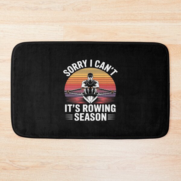 Item preview, Sorry I Can't It's Rowing Season Funny Rowing Row designed and sold by CultureSpec.