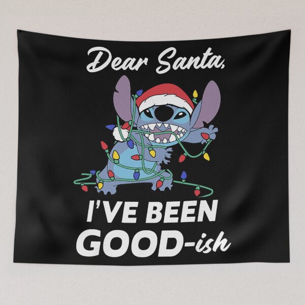 Item preview, Stitch Dear Santa Ive Been Good Ish Funny Quote designed and sold by darronaselz.