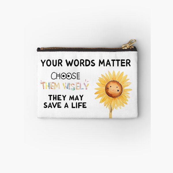 Item preview, Your Words Matter Sunflower T-Shirt | Mental Health Awareness & Kindness Gift designed and sold by ArtisticDesignsbyLinda.