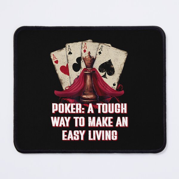 Item preview, Tough Way To Make An Easy Living Poker Work Card Game Job designed and sold by JuneLisa1.