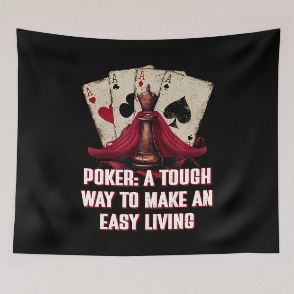 Item preview, Tough Way To Make An Easy Living Poker Work Card Game Job designed and sold by JuneLisa1.
