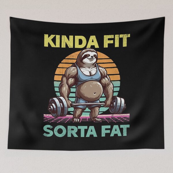 Item preview, Kinda Fit Sorta Fat Sloth Gym Shirt designed and sold by TinaMDedrick.