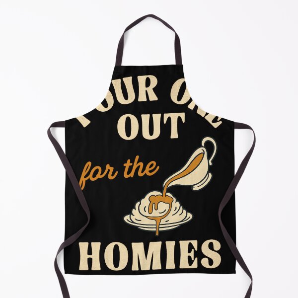 Item preview, Pour One Out for the Homies Gravy Mashed Potatoes Pun designed and sold by haitrieuic96.