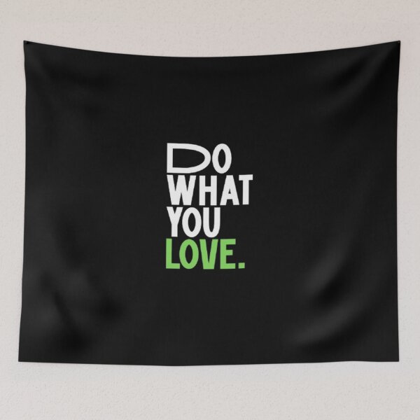 Item preview, Do what you love designed and sold by VINEY PREET AKKAL.