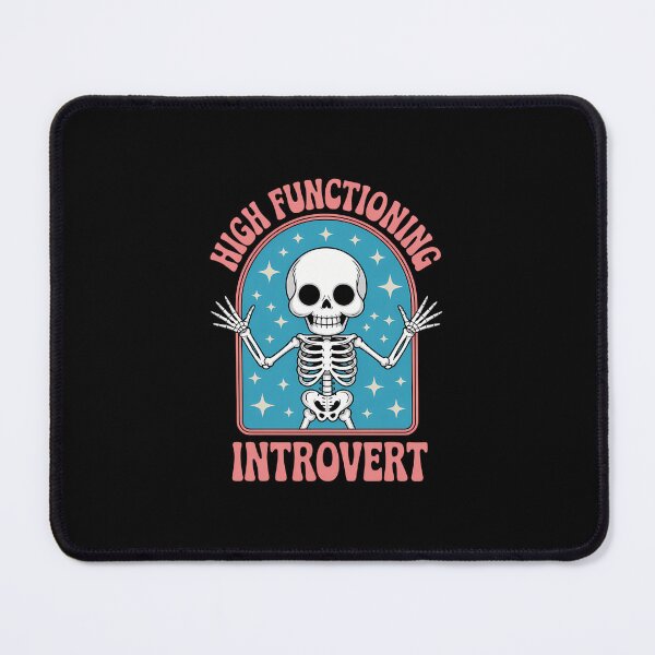Item preview, Introvert Humor Funny Sarcastic Anxiety Skeleton designed and sold by SyncSusscess.