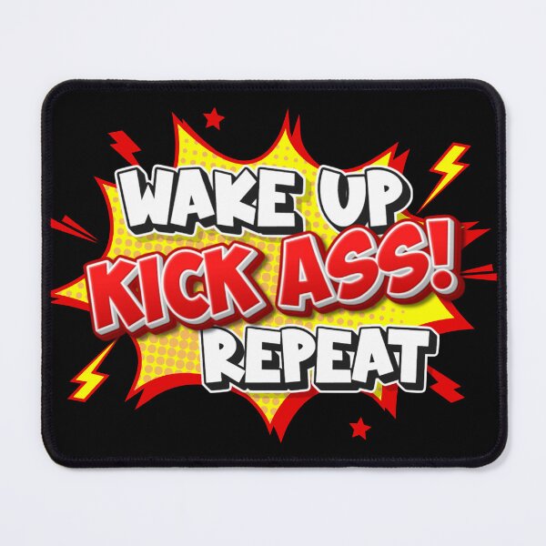 Item preview, Wake Up Kick Ass Repeat – Bold Motivational Comic Quote Design designed and sold by Ivy-Triggs.