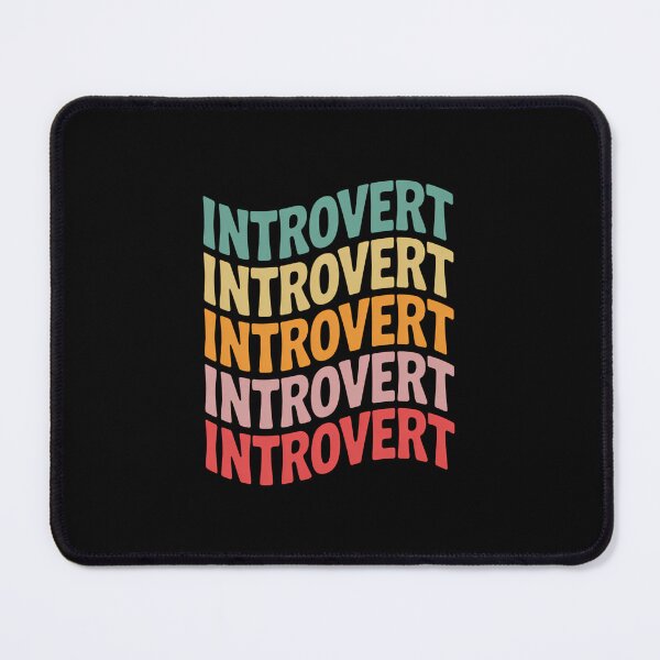 Item preview, Introverted Funny Introvert Mental Health designed and sold by SyncSusscess.