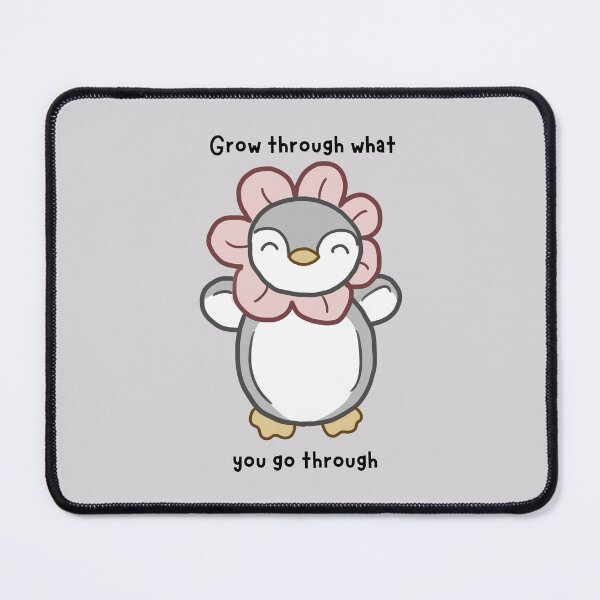 Item preview, Grow through what you got through cute penguin | mental health/ trauma positive affirmation designed and sold by NeurodiverseTea.