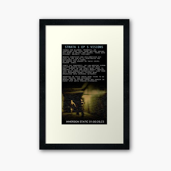 Immersion Static – Strata 1 Ep 5 Visions (Analogue Surveillance Poster with text)  Framed Art Print