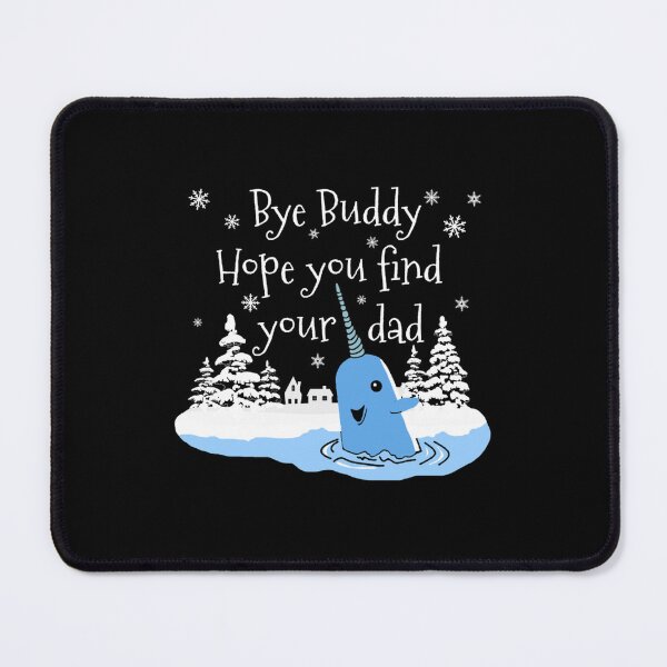 Item preview, Bye Buddy Hope You Find Your Dad   designed and sold by jargolamo.