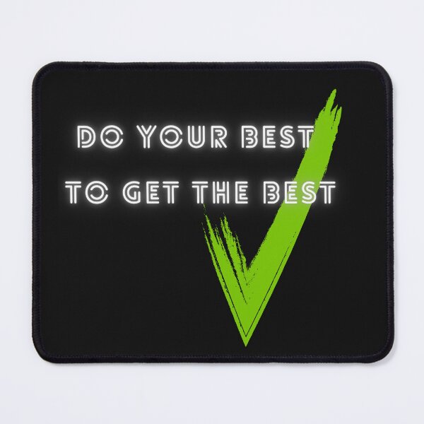 Item preview, Do Your Best To Get The Best - Neon Checkmark Motivation designed and sold by DraftNDreamShop.