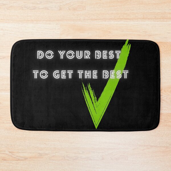 Item preview, Do Your Best To Get The Best - Neon Checkmark Motivation designed and sold by DraftNDreamShop.