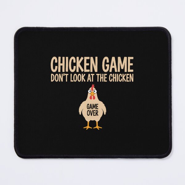 Item preview, Chicken Game Theory Design Dont Look At The Chicken Funny designed and sold by BeulahJoseph.