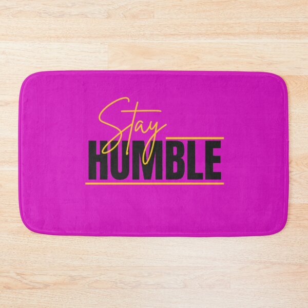 Item preview, Stay Humble Graphic Tee designed and sold by Smileyy365.