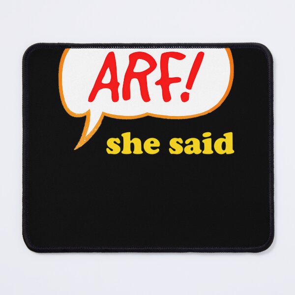 Item preview, Arf-She-Said designed and sold by JulianHerthsa.