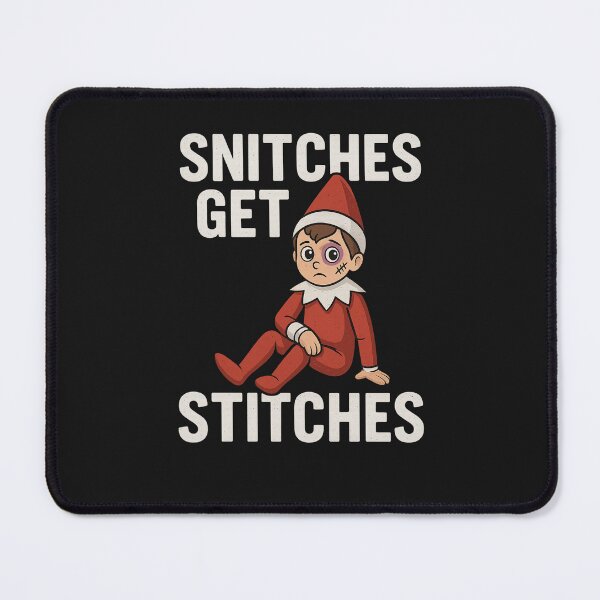 Item preview, Snitches Get Stitches – Funny Beat-Up Christmas Elf designed and sold by Laughprints.