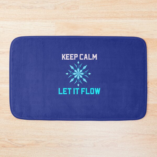 Item preview, KEEP CALM - LET IT FLOW Frozen designed and sold by JusTiceT-shirts.