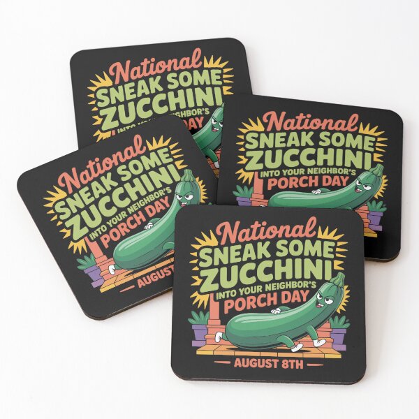 Item preview, National sneak some zucchini into your neighbor's porch day designed and sold by DreamOnShirts.