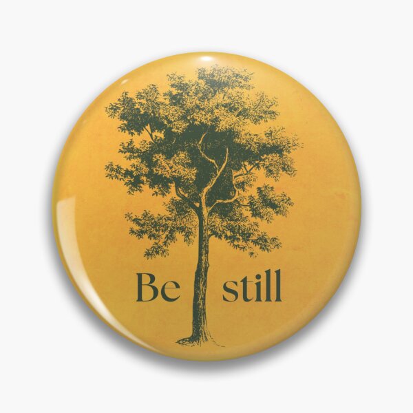 Item preview, Be still designed and sold by AgArtD.