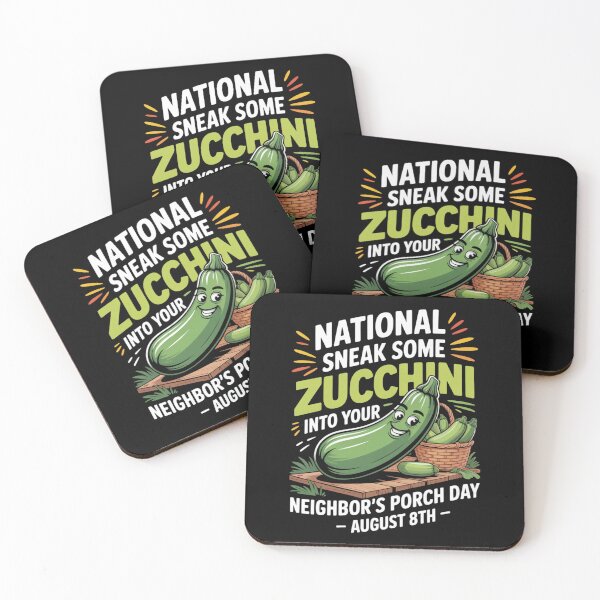 Item preview, National Sneak Some Zucchini Into Your Neighbor's Porch Day designed and sold by DreamOnShirts.